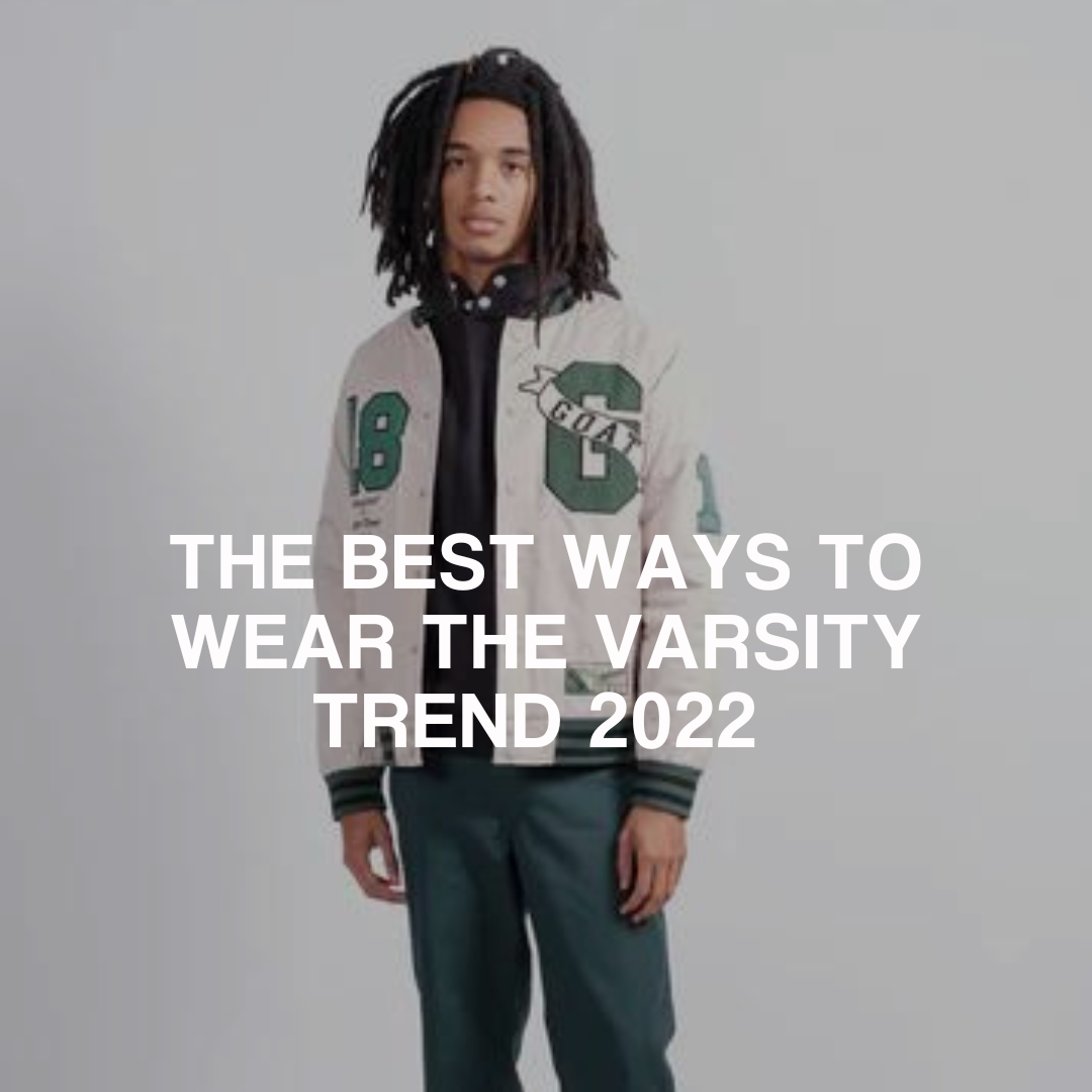 Varsity Jacket Shopping Tips: What To Look For In A Good Fit - Tistabene